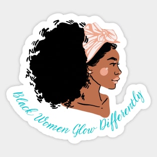 black women glows differently Sticker